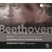 Ludwig van Beethoven, Justin Heinrich Knecht - Beethoven: Symfonie č. 6, Pastorální /  Knecht: Le Portrait Musical De La Nature (2020)