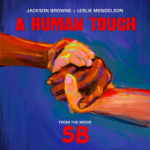 Jackson Browne & Leslie Mendelson - Human Touch (Single, Black Friday, 2019) – Vinyl