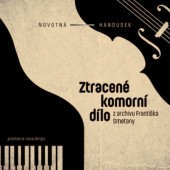 Various Artist - Ztracené Komorní Dílo Z Archivu Františka Smetany (2017) 