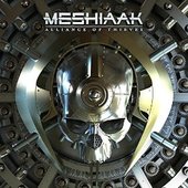 Meshiaak - Alliance Of Thieves/Vinyl (2016) 