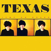 Texas - Jump On Board (2017) - Vinyl 