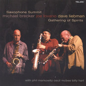 Saxophone Summit - Gathering Of Spirits (2004) 