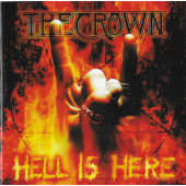 Crown - Hell Is Here (1998)