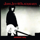 Joan Jett & The Blackhearts - Greatest Hits (Edice 2019)