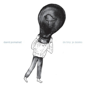 David Pomahač - Do tmy je daleko (2020) - Vinyl