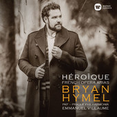 Bryan Hymel - Héroique (2015) 