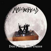 Medicine Head - Don't Stop The Dance (2005)