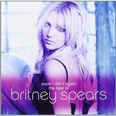 Britney Spears - Oops! I Did It Again The Best Of Britney Spears