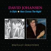 David Johansen - In Style / Here Comes The Night (Remaster 2017) 
