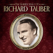 Richard Tauber - Golden Voice Of Richard Tauber 