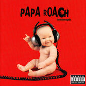 Papa Roach - Lovehatetragedy (2002) 