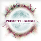 Return To Innocence - Ring Of The Moon (2013) 