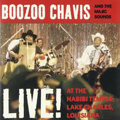 Boozoo Chavis And The Magic Sounds - Live At The Habibi Temple (1994) 