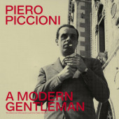 Soundtrack / Piero Piccioni - A Modern Gentleman: The Refined Bittersweet Sound Of An Italian Maestro (Edice 2021) - Vinyl