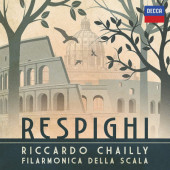 Riccardo Chailly / Orchestra Filarmonica Della Scala - Respighi (2020)