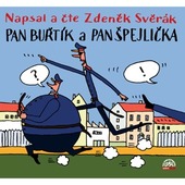 Zdeněk Svěrák - Pan Buřtík a pan Špejlička 