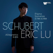 Franz Schubert / Eric Lu - Klavírní sonáty D 784 & D 959 / Allegretto C minor (2022)