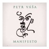 Petr Váša - Manifesto (2007)