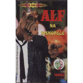 Various Artists - Alf na diskotéce (Kazeta, 2000)