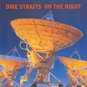 Dire Straits - On The Night (Edice 1996) 