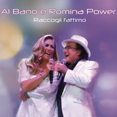 Al Bano & Romina Power - Raccogli L'attimo (2020)