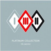 Tři sestry - Platinum Collection 