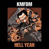 KMFDM - Hell Yeah /2LP (2017) 