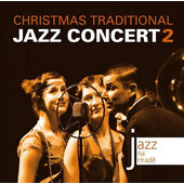 Various Artists - Jazz na Hradě - Christmas Traditional Jazz Concert 2 (2002)
