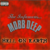 Mobb Deep - Hell On Earth (Edice 2000)