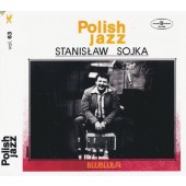 Stanislaw Sojka - Blublula - Polish Jazz Vol. 63 (Edice 2016) 