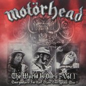 Motörhead - Wörld Is Ours Vol. 1: Everywhere Further Than Everyplace Else CD OBAL