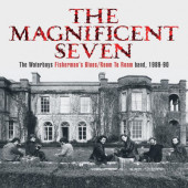 Waterboys - Magnificent Seven - The Waterboys Fisherman's Blues/Room To Roam band, 1989-90 (Super Deluxe Boxset, 2021) /5CD+DVD