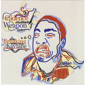 Cadence Weapon - Breaking Kayfabe (2007) 