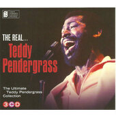 Teddy Pendergrass - Real... Teddy Pendergrass (The Ultimate Teddy Pendergrass Collection) 
