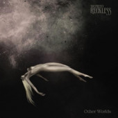 Pretty Reckless - Other Worlds (2022) /Limited Edition