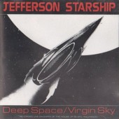 Jefferson Starship - Deep Space / Virgin Sky (1995) 