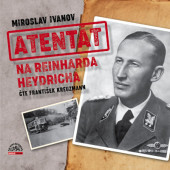 Miroslav Ivanov - Atentát na Reinharda Heydricha (2022) /2CD-MP3