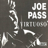 Joe Pass - Virtuoso (Edice 1991) 