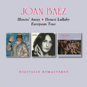 Joan Baez - Blowin' Away / Honest Lullaby / European Tour (Remaster 2016)