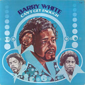 Barry White - Can't Get Enough (Reedice 2018) - Vinyl 