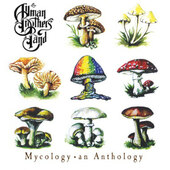 Allman Brothers Band - Mycology - An Anthology (Reedice 2020)