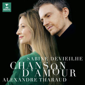 Alexandre Tharaud, Sabine Devieilhe - Chanson D'amour (2020)