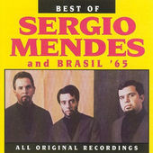 Sergio Mendes & Brasil '65 - Best Of Sergio Mendes And Brasil '65 (Edice 2005) 