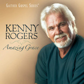 Kenny Rogers - Amazing Grace (2012)