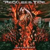 Reckless Tide - Helleraser (2006)