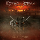Flotsam And Jetsam - Blood In The Water (Limited Edition, 2021) - Vinyl