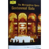 Various Artists - Metropolitan Opera Centennial Gala (Edice 2009) /2DVD