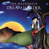 Waterboys - Dream Harder /Reedice (2017) 