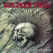 Exploited - Beat The Bastards (Edice 2018)