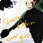 Shawn Colvin - Cover Girl (1994) 